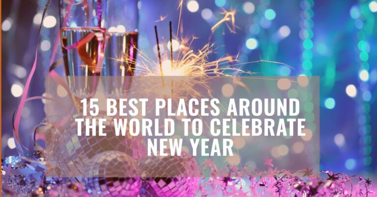 Best Places Around the World to Celebrate New Year