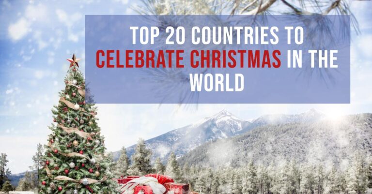 Top Countries to Celebrate Christmas in The World