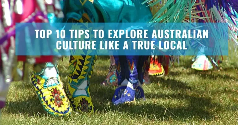 Tips to Explore Australian Culture Like a True Local